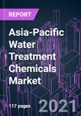Asia-Pacific Water Treatment Chemicals Market 2020-2030 by Product Type (Corrosion Inhibitors, Flocculants, Coagulants, Scale Inhibitors, Biocides & Disinfectants), Application, End-user, and Country: Trend Forecast and Growth Opportunity- Product Image