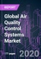 Global Air Quality Control Systems Market 2020-2026 by Product Type, Pollutant, Application Area, Industry Vertical, and Region: Trend Forecast and Growth Opportunity - Product Thumbnail Image