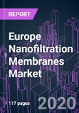 Europe Nanofiltration Membranes Market 2020-2030 by Product Type (Polymeric, Inorganic, Hybrid), Industry Vertical, and Country: Trend Forecast and Growth Opportunity- Product Image