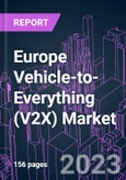 Europe Vehicle-to-Everything (V2X) Market 2020-2030 by Component, Communication Type (V2P, V2G, V2C, V2I, V2D, V2V), Connectivity (DSRC, Cellular), Technology, Vehicle Type (Passenger, Commercial), Vehicle Propulsion (ICE, EV), Distribution and Country- Product Image