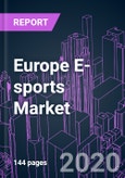 Europe E-sports Market 2020-2030 by Game Type, Revenue Source, Device, Streaming Platform, Audience Type, Viewer Gender, Age Group, and Country: Trend Forecast and Growth Opportunity- Product Image