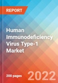 Human Immunodeficiency Virus Type-1 (HIV-1) - Market Insight, Epidemiology and Market Forecast -2032- Product Image