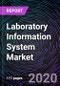 Laboratory Information System Market by Delivery Mode, Product, Component, End-user, Geography - Product Thumbnail Image