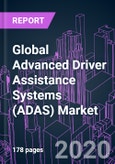 Global Advanced Driver Assistance Systems (ADAS) Market 2020-2030 by Offering, Solution, Sensor Type, Vehicle Automation Level (Level 1 - Level 5), Vehicle Type, End User, and Region: Trend Outlook and Growth Opportunity- Product Image