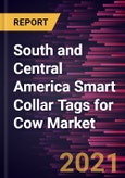South and Central America Smart Collar Tags for Cow Market Forecast to 2027 - COVID-19 Impact and Regional Analysis by Product Type; Application- Product Image