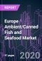 Europe Ambient/Canned Fish and Seafood Market 2020-2030 by Product (Fish, Shrimp, Prawns), Distribution Channel, and Country: Trend Forecast and Growth Opportunity - Product Thumbnail Image