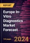 Europe In-Vitro Diagnostics Market Forecast to 2030 - Regional Analysis - by Product & Services, Technology, Application, and End User - Product Image