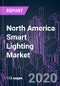 North America Smart Lighting Market 2020-2030 by Offering, Lamp Type, Installation Type, Communication Technology, Application, End User, and Country: Trend Outlook and Growth Opportunity - Product Thumbnail Image