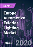 Europe Automotive Exterior Lighting Market 2020-2026 by Technology, Product, Vehicle Type, Vehicle Autonomy, Sales Channel, and Country: Trend Forecast and Growth Opportunity- Product Image