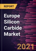 Europe Silicon Carbide Market Forecast to 2027 - COVID-19 Impact and Regional Analysis by Type, End-Use Industry, and Country- Product Image