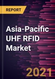 Asia-Pacific UHF RFID Market Forecast to 2027 - COVID-19 Impact and Regional Analysis by Component and Application- Product Image