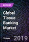 Global Tissue Banking Market Forecast up to 2024 - Product Thumbnail Image