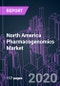 North America Pharmacogenomics Market 2020-2030 by Service (Genotyping, SNP, Diagnostics), Technology (PCR, Microarray, Sequencing, Electrophoresis, MS), Application, End User, and Country: Trend Forecast and Growth Opportunity - Product Thumbnail Image