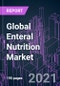 Global Enteral Nutrition Market 2020-2030 by Nutrient, Application, Category, Product Form, End User, Distribution Channel, and Region: Trend Forecast and Growth Opportunity - Product Image