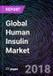 Global Human Insulin Market 2018-2024 - Product Thumbnail Image