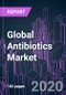Global Antibiotics Market 2020-2030 by Drug Class, Action Mechanism, Drug Origin, Activity Spectrum, Route of Administration, Drug Type, and Region: Trend Forecast and Growth Opportunity - Product Thumbnail Image
