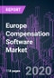 Europe Compensation Software Market 2020-2030 by Offering (Service, Solution), Deployment Mode (Cloud, On Premises), End User, Industry Vertical, and Country: Trend Forecast and Growth Opportunity - Product Thumbnail Image