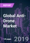 Global Anti-Drone Market by Platform Type, Application, Technology, Vertical, and Region 2019-2026: Trend Forecast and Growth Opportunity - Product Thumbnail Image