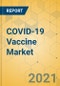 COVID-19 Vaccine Market - Global Outlook and Forecast 2021-2024 - Product Image