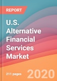 U.S. Alternative Financial Services Market: Check Cashing, Pawn Shops, Payday Loans, Rent-to-Own Stores & Money Transfer Services- Product Image