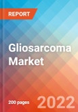 Gliosarcoma - Market Insight, Epidemiology and Market Forecast -2032- Product Image