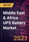 Middle East & Africa UPS Battery Market Forecast to 2028 - COVID-19 Impact and Regional Analysis by Product Type and Application - Product Thumbnail Image