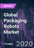 Global Packaging Robots Market 2020-2026 by Offering, Robot Type, Gripper Type, Production Capacity, Application, Industry Vertical, and Region: Trend Outlook and Growth Opportunity- Product Image