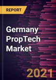 Germany PropTech Market Forecast to 2028 - COVID-19 Impact and Country Analysis by Offerings, Component, and Building Type- Product Image