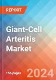 Giant-Cell Arteritis - Market Insight, Epidemiology and Market Forecast -2032- Product Image