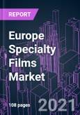 Europe Specialty Films Market 2020-2030 by Resin (Polyester, Nylon, Polyolefin, Fluoropolymer), Function (Barrier, Safety, Conduction), Industry Vertical, and Country: Trend Forecast and Growth Opportunity- Product Image