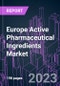 Europe Active Pharmaceutical Ingredients Market 2021-2028 - Product Image