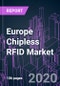 Europe Chipless RFID Market 2020-2026 by Component, Product Type, Frequency Band, Industry Vertical, and Country: Trend Forecast and Growth Opportunity - Product Thumbnail Image