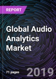 Global Audio Analytics Market Forecast to 2024- Product Image