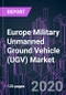 Europe Military Unmanned Ground Vehicle (UGV) Market 2020-2026 by Vehicle Mobility, Mode of Operation, Propulsion, System Component, Vehicle Size, Application, and Country: Trend Forecast and Growth Opportunity - Product Thumbnail Image