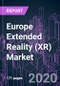 Europe Extended Reality (XR) Market by Technology, Component, Device Type, Industry Vertical, End-user, and Country 2020-2026: Demand and Production Outlook - Product Thumbnail Image
