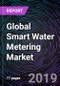 Global Smart Water Metering Market: By Type; By Component; and By Region: Drivers, Restraints, Opportunities, Trends, and Forecast 2019 - 2025 - Product Thumbnail Image