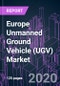 Europe Unmanned Ground Vehicle (UGV) Market 2020-2026 by Vehicle Mobility, Mode of Operation, Propulsion, System Component, Vehicle Size, Industry Vertical, and Country: Trend Forecast and Growth Opportunity - Product Thumbnail Image