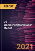 US Workbench/Workstation Market Forecast to 2027 - COVID-19 Impact and Regional Analysis by Type, Material, and End User- Product Image