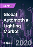 Global Automotive Lighting Market 2020-2026 by Technology, Product, Vehicle Type, Vehicle Autonomy, Sales Channel, and Region: Trend Forecast and Growth Opportunity- Product Image