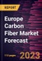 Europe Carbon Fiber Market Forecast to 2028 -Regional Analysis - Product Image