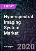 Hyperspectral Imaging System Market by Product, Technology, Application, and Geography - Global Forecast up to 2026- Product Image