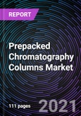 Prepacked Chromatography Columns Market by Type, End User, Technique, Application and Geography - Global Forecast up to 2026- Product Image
