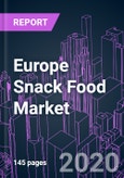Europe Snack Food Market 2020-2026 by Product Category, Manufacturing Process, Flavor (Sweet, Savory), Food Type (Traditional, Organic), Consumer Group, Distribution Channel, and Country: Trend Forecast and Growth Opportunity- Product Image