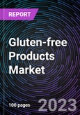 Gluten-free Products Market by Type, Distribution Channel, Form and Geography - Forecast to 2028- Product Image