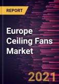 Europe Ceiling Fans Market Forecast to 2027 - COVID-19 Impact and Regional Analysis by Product, Fan Size, and End-User- Product Image