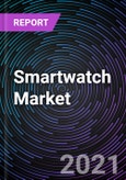 Smartwatch Market As Per Products, Application, Operating System, and Geography - Global Forecast up to 2026- Product Image