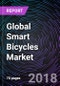 Global Smart Bicycles Market: Drivers, Restraints, Opportunities, Trends, and Forecast up to 2023 - Product Thumbnail Image