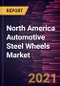 North America Automotive Steel Wheels Market Forecast to 2028 - COVID-19 Impact and Regional Analysis by Rim Size, Vehicle Type, and End User - Product Thumbnail Image