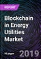 Blockchain in Energy Utilities Market - Product Thumbnail Image