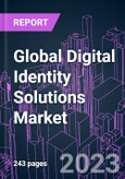 Global Digital Identity Solutions Market 2020-2030 by Offering (Hardware, Software, IDaaS), Technology (Biometrics, Non-Biometrics), Authentication Type, Deployment Mode, Organization Size, Industry Vertical, and Region: Trend Forecast and Growth Opportunity- Product Image